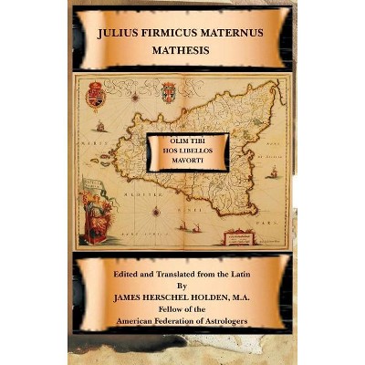 Mathesis - by Julius Firmicus Maternus