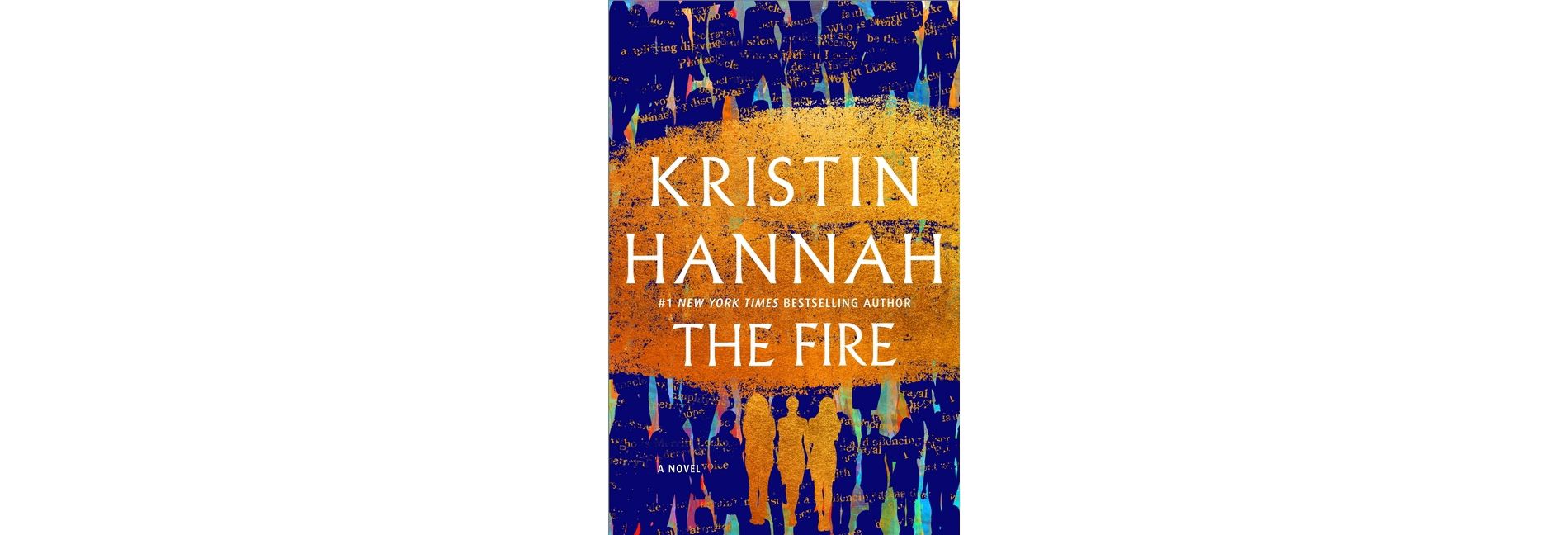 The Fire - by Hannah Kristin (Hardcover)