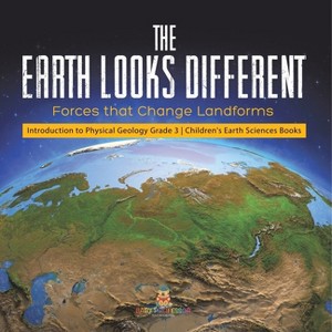The Earth Looks Different - by  Baby Professor (Paperback) - 1 of 1