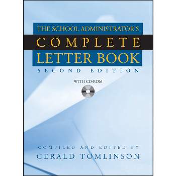 The School Administrator's Complete Letter Book - 2nd Edition (Mixed Media Product)