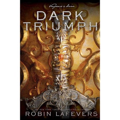 Dark Triumph, 2 - (His Fair Assassin) by  Robin Lafevers (Paperback)