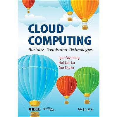 Cloud Computing - by  Igor Faynberg & Hui-Lan Lu & Dor Skuler (Hardcover)