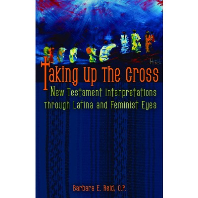 Taking Up the Cross - (Paperback)