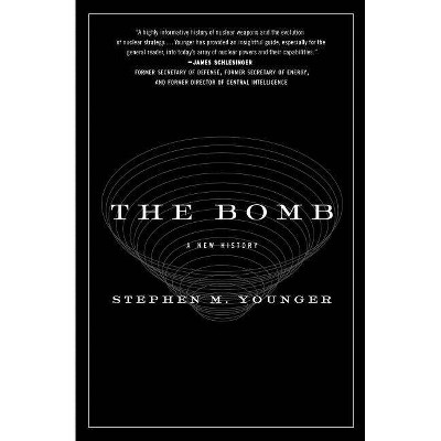 The Bomb - by  Stephen M Younger (Paperback)