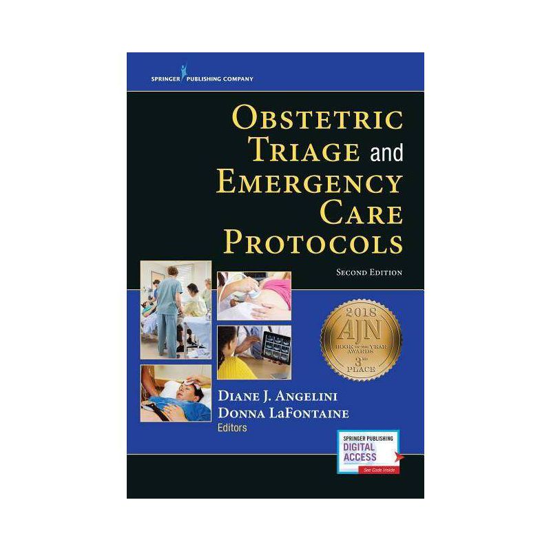 Obstetric Triage and Emergency Care Protocols - 2nd Edition by  Diane J Angelini & Donna LaFontaine (Paperback), 1 of 2