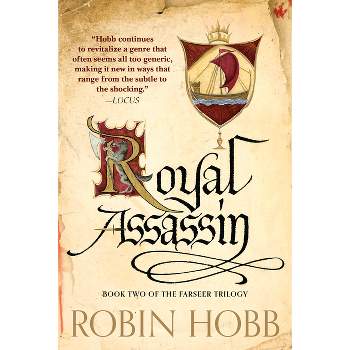 Royal Assassin - (Farseer Trilogy) by  Robin Hobb (Paperback)
