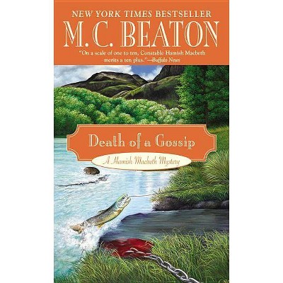 Death of a Gossip - (Hamish Macbeth Mystery) by  M C Beaton (Paperback)