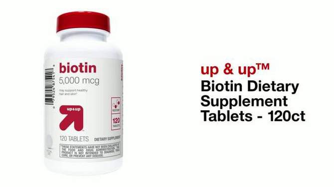 Biotin Dietary Supplement Tablets - 120ct - up &#38; up&#8482;, 2 of 5, play video