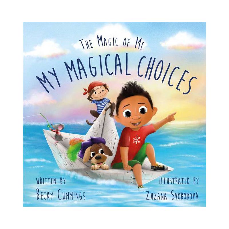 My Magical Choices - (The Magic of Me) by Becky Cummings (Hardcover), 1 of 2
