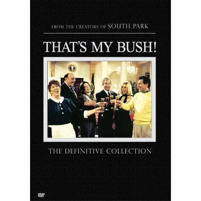 That's My Bush: The Definitive Collection (DVD)(2006)