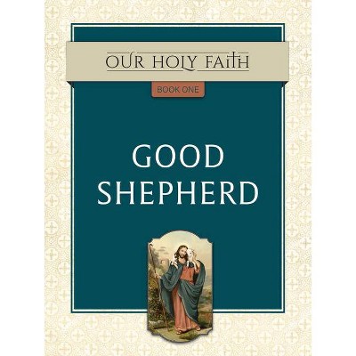 Good Shepherd, 1 - by  Tan Books (Paperback)