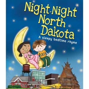 Night-Night North Dakota - by  Katherine Sully (Board Book) - 1 of 1