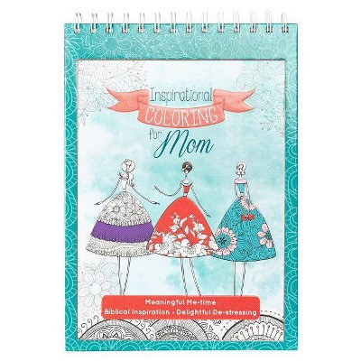  Inspirational Coloring for Mom - (Hardcover) 