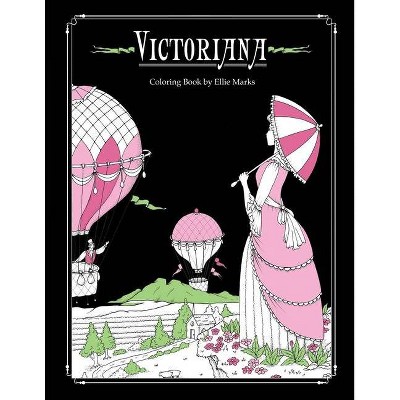 Victoriana - by  Ellie Marks (Paperback)