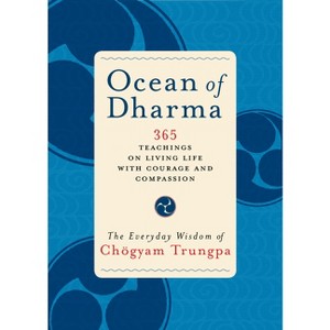 Ocean of Dharma - by  Chogyam Trungpa (Paperback) - 1 of 1