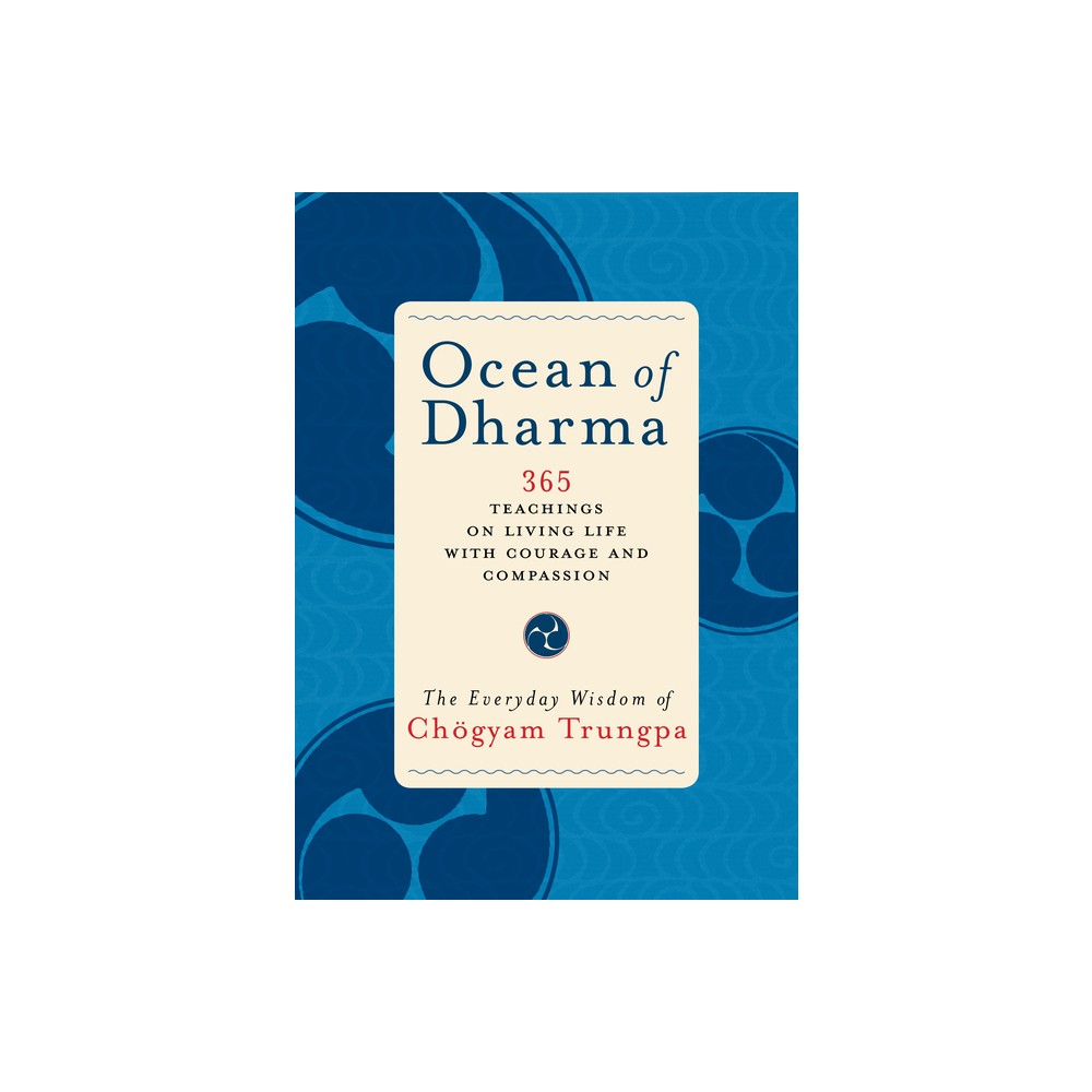 Ocean of Dharma - by Chogyam Trungpa (Paperback)