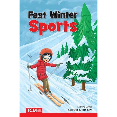 Fast Winter Sports - (Literary Text) by  Monika Davies (Paperback)