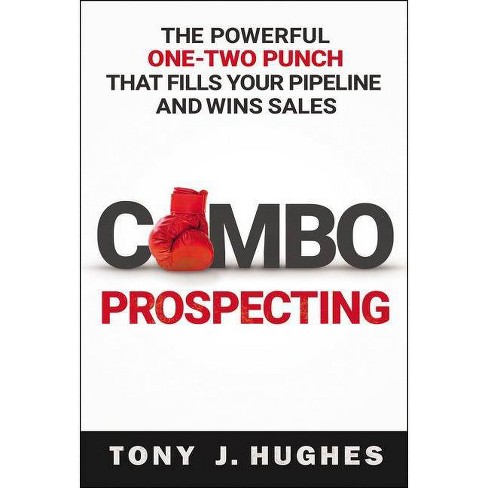 A Combo Prospecting - by  Tony Hughes (Paperback) - image 1 of 1