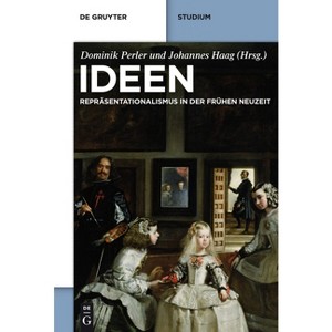 Ideen - (De Gruyter Studium) by  Dominik Perler & Johannes Haag (Paperback) - 1 of 1