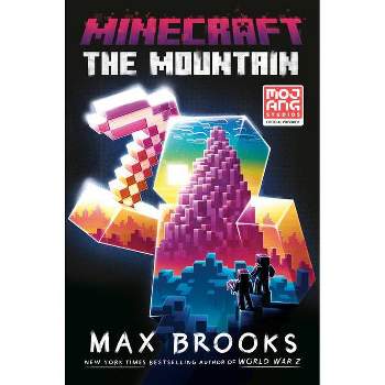 Minecraft: The Mountain - by Max Brooks