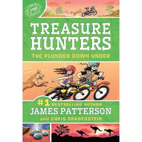 Treasure Hunters: All-American Adventure by James Patterson