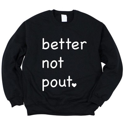 Simply Sage Market Women's Graphic Sweatshirt Better Not Pout Heart