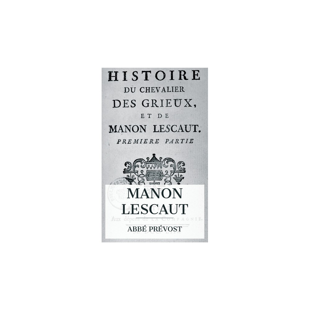 Manon Lescaut - by Abb Prvost (Paperback)