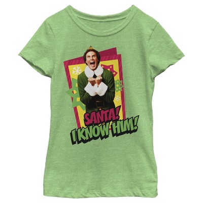 Girl's Elf Santa I Know Him Quote T-Shirt