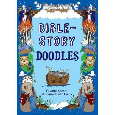 Bible Story Doodles - by  Graham Ross (Paperback)