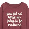 Women's - Instant Message - You Did Not Wake Up to be Mediocre Lightweight French Terry Wide Neck Long Sleeve Graphic Shirt - 2 of 4