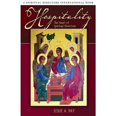 Hospitality - by  Leslie A Hay (Paperback)