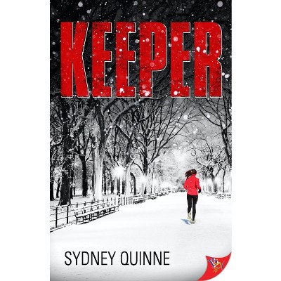 Keeper - by  Sydney Quinne (Paperback)