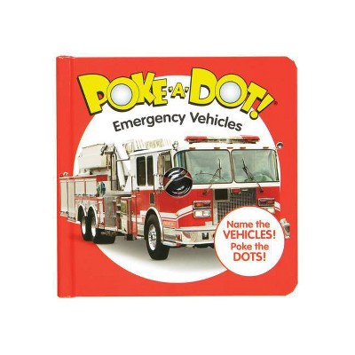 Poke-A-Dot: Emergency Vehicles - (Hardcover)