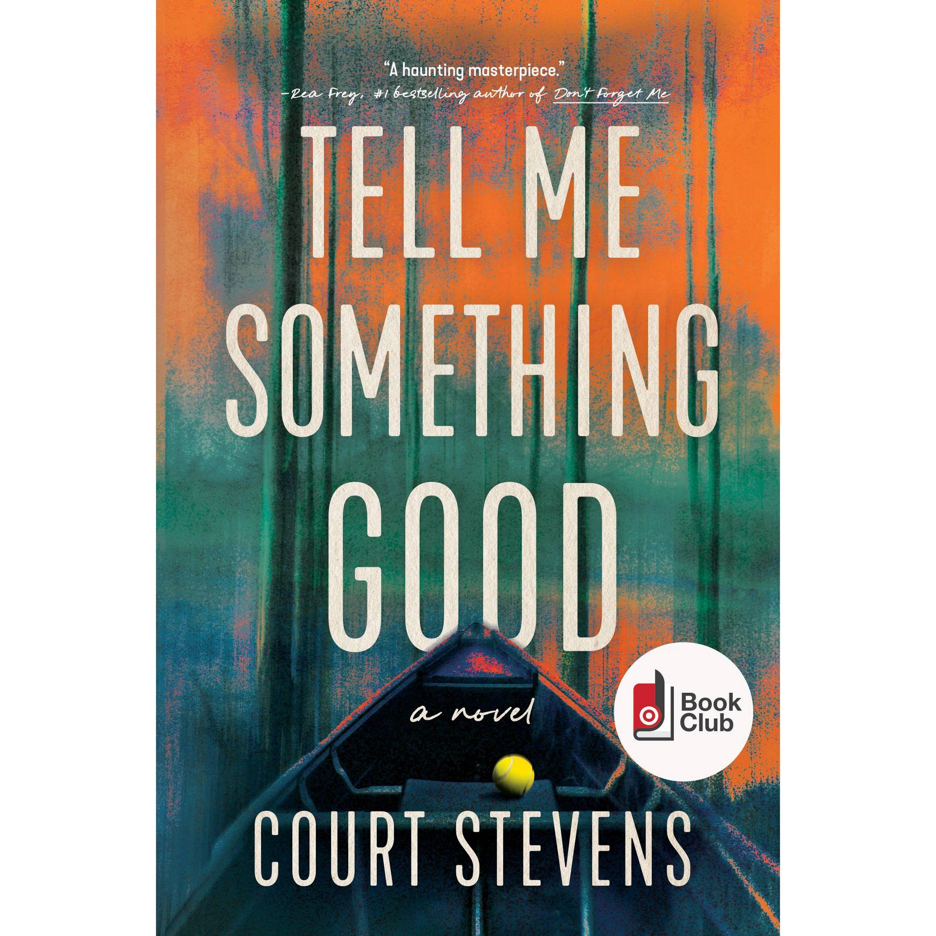Tell Me Something Good - Target Exclusive Edition - by Court Stevens (Paperback)