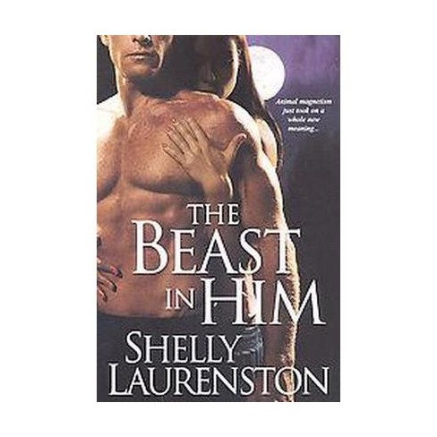 the beast in him by shelly laurenston