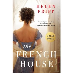 The French House - by  Helen Fripp (Paperback) - 1 of 1