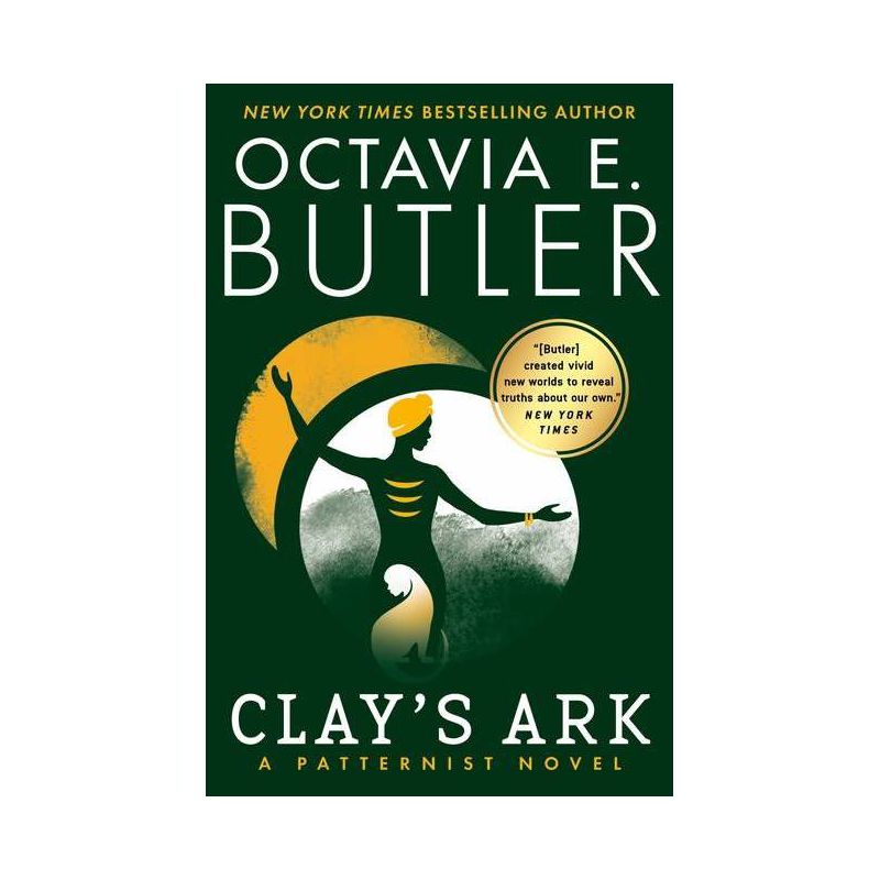 Clay's Ark - (Patternist) by  Octavia E Butler (Paperback), 1 of 2