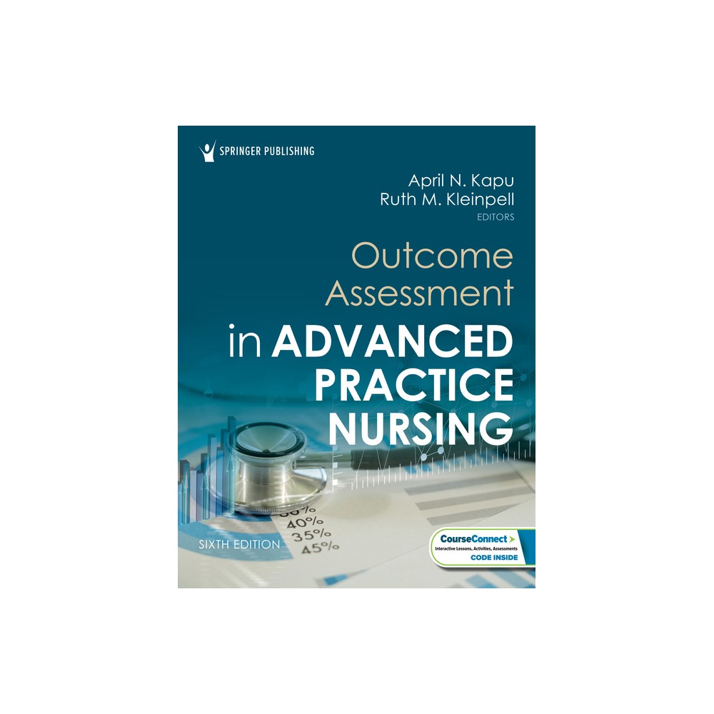 Outcome Assessment in Advanced Practice Nursing - (Paperback)