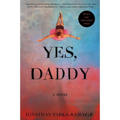 Yes, Daddy - by  Jonathan Parks-Ramage (Paperback)