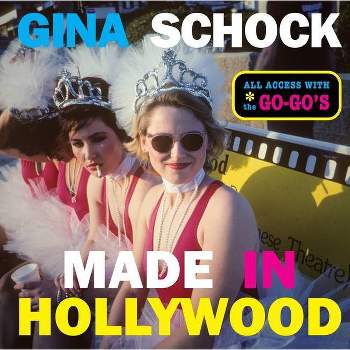 Made in Hollywood - by  Gina Schock (Hardcover)