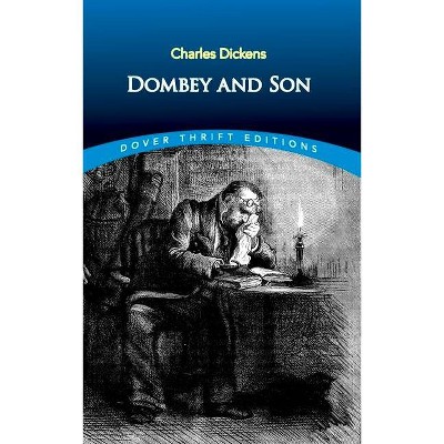 Dombey and Son - (Dover Thrift Editions) by  Charles Dickens (Paperback)