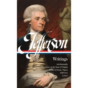 Thomas Jefferson: Writings (Loa #17) - (Library of America Founders Collection) (Hardcover) - 1 of 1