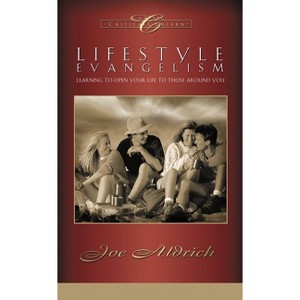 Lifestyle Evangelism - by  Joe Aldrich (Paperback) - 1 of 1