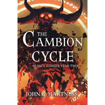 The Cambion Cycle - (Quincy Harker, Demon Hunter) by  John G Hartness (Paperback)