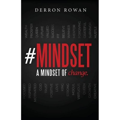 #Mindset - by  Derron Rowan (Paperback)