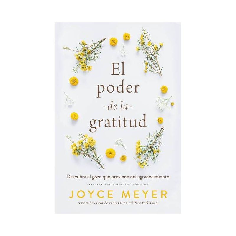 El Poder de la Gratitud - by  Joyce Meyer (Paperback), 1 of 2