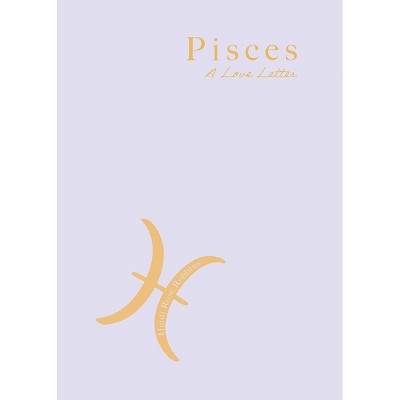 Pisces - by  Heidi Rose Robbins (Paperback)