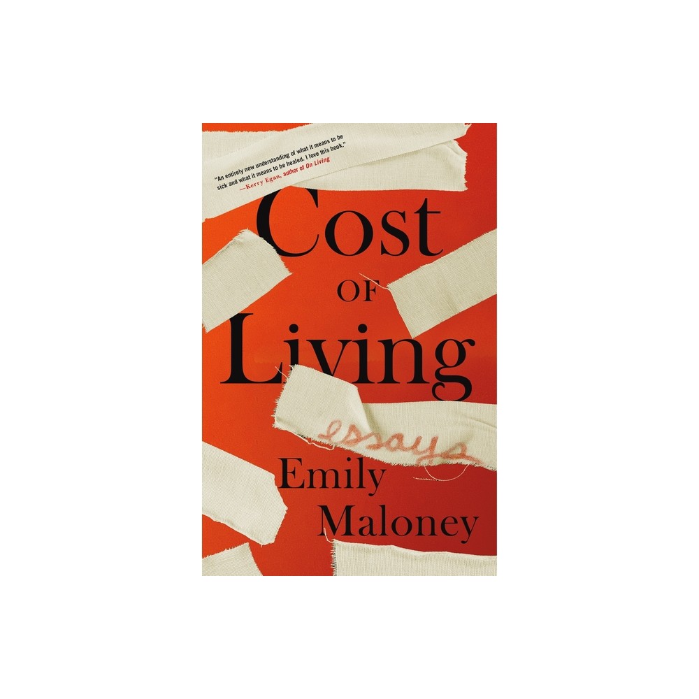 Cost of Living - by Emily Maloney (Paperback)