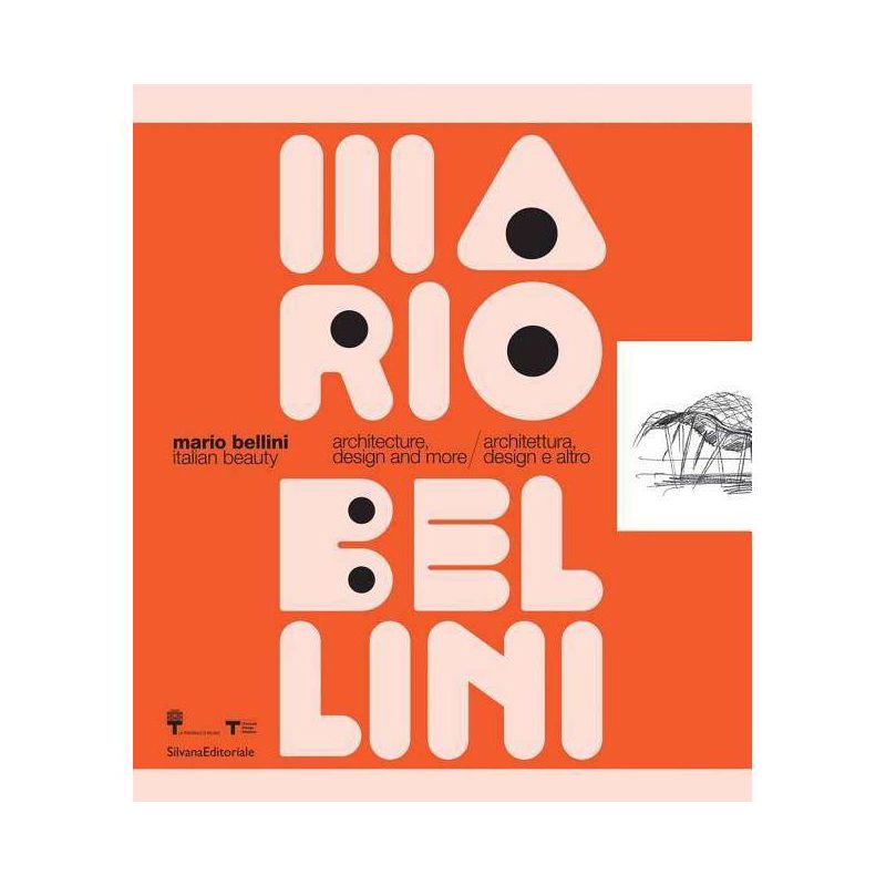 Mario Bellini: Italian Beauty - by  Fancesco Moschini (Paperback), 1 of 2