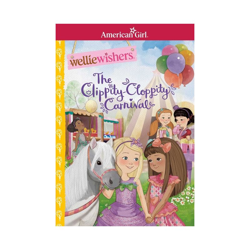 Clippity-Cloppity Carnival -  (Wellie Wishers) by Valerie Tripp (Paperback), 1 of 2